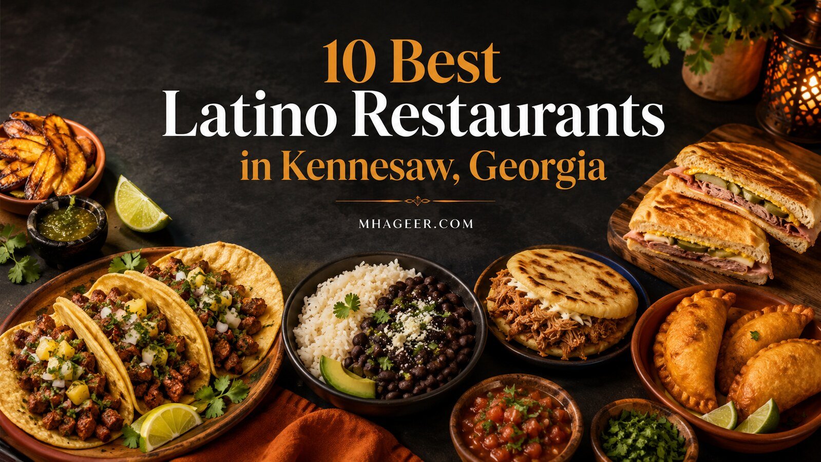 10 Best Latino Restaurants in Kennesaw, Georgia
